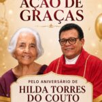 Missa celebra aniversário de 100 anos de Hilda Torres do Couto