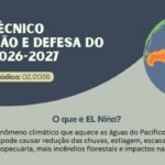 Boletim Técnico de Proteção e Defesa do El Niño reúne análise por territórios para enfrentamento do fenômeno climático