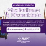 MPT-SE promove Audiência Coletiva sobre Sindicalismo e Diversidade